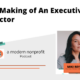 The Making of an Executive Director with Miki Reynolds